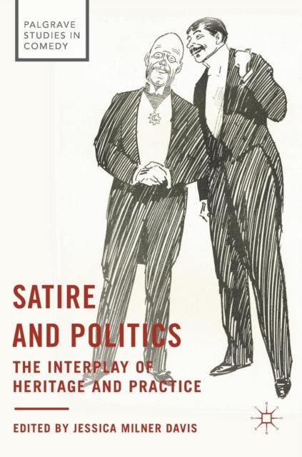 Book cover of: Satire and Politics. By: Jessica Milner Davis