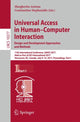 Book cover of: Universal Access in Human–Computer Interaction. Design and Development Approaches and Methods. By: Margherita Antona