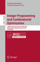 Book cover of: Integer Programming and Combinatorial Optimization. By: Friedrich Eisenbrand