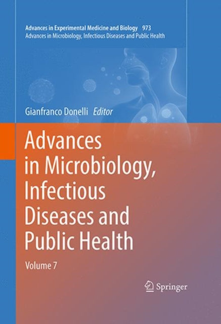 Book cover of: Advances in Microbiology, Infectious Diseases and Public Health. By: Gianfranco Donelli