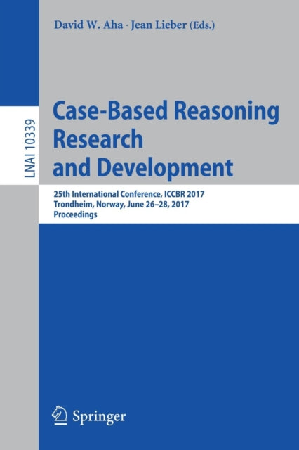 Book cover of: Case-Based Reasoning Research and Development. By: David W. Aha
