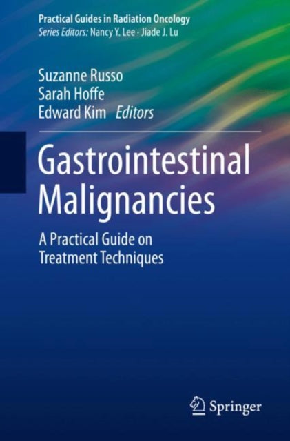 Book cover of: Gastrointestinal Malignancies. By: Suzanne Russo
