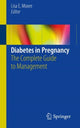 Book cover of: Diabetes in Pregnancy. By: Lisa E. Moore