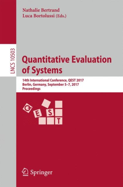 Book cover of: Quantitative Evaluation of Systems. By: Nathalie Bertrand