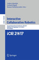 Book cover of: Interactive Collaborative Robotics. By: Andrey Ronzhin