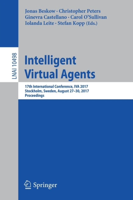 Book cover of: Intelligent Virtual Agents. By: Jonas Beskow