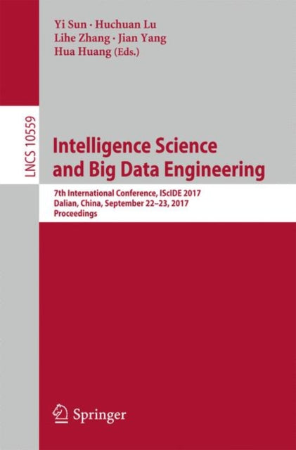 Book cover of: Intelligence Science and Big Data Engineering. By: Yi Sun