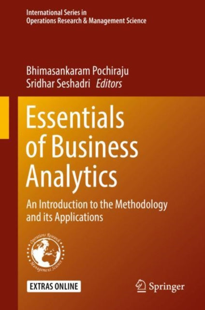 Book cover of: Essentials of Business Analytics. By: Bhimasankaram Pochiraju