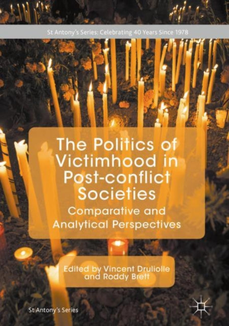 Book cover of: Politics of Victimhood in Post-conflict Societies
