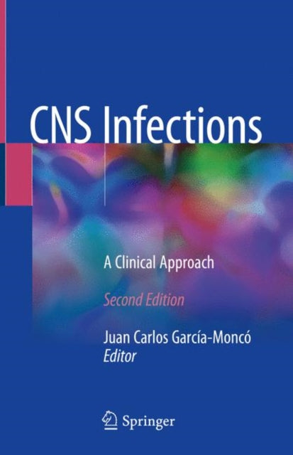 Book cover of: CNS Infections. By: Juan Carlos García-Moncó