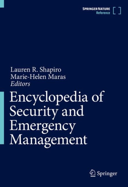 Book cover of: Encyclopedia of Security and Emergency Management. By: Lauren R. Shapiro