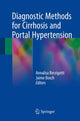 Book cover of: Diagnostic Methods for Cirrhosis and Portal Hypertension. By: Annalisa Berzigotti