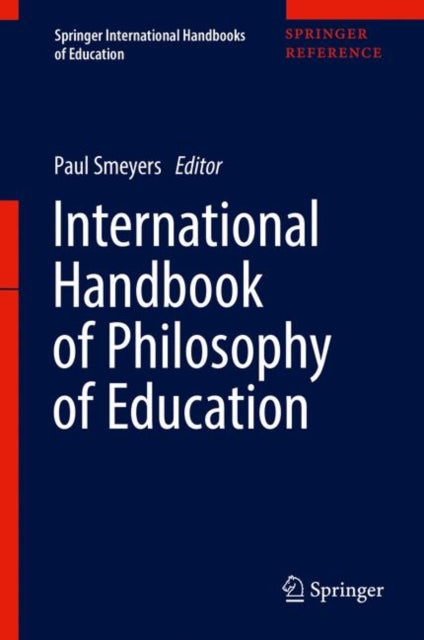 Book cover of: International Handbook of Philosophy of Education. By: Paul Smeyers