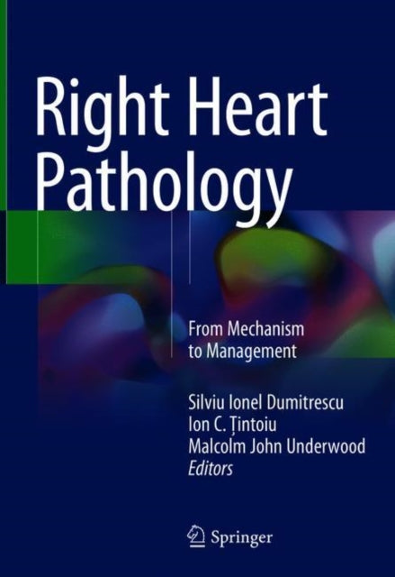 Book cover of: Right Heart Pathology. By: Silviu Ionel Dumitrescu