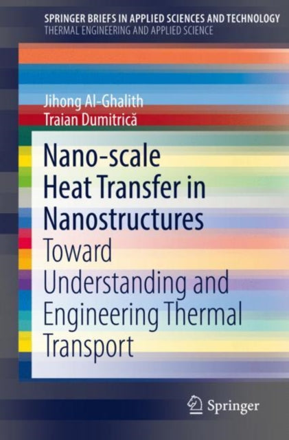 Book cover of: Nano-scale Heat Transfer in Nanostructures. By: Jihong Al-Ghalith