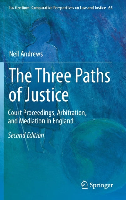 Book cover of: Three Paths of Justice. By: Neil Andrews