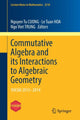 Book cover of: Commutative Algebra and its Interactions to Algebraic Geometry. By: Nguyen Tu CUONG