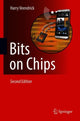 Book cover of: Bits on Chips. By: Harry Veendrick