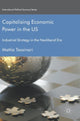 Book cover of: Capitalising Economic Power in the US. By: Mattia Tassinari