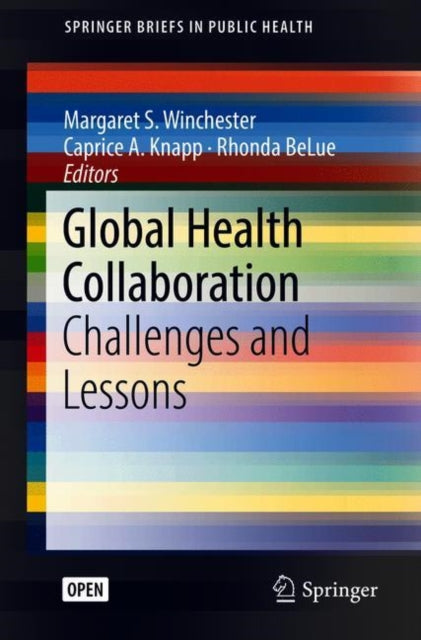 Book cover of: Global Health Collaboration. By: Margaret S. Winchester
