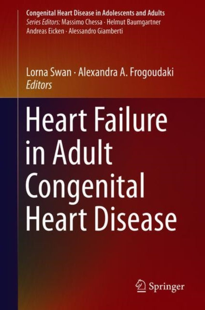 Book cover of: Heart Failure in Adult Congenital Heart Disease. By: Lorna Swan