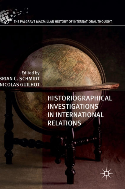 Book cover of: Historiographical Investigations in International Relations