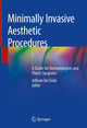Book cover of: Minimally Invasive Aesthetic Procedures. By: Adilson Da Costa