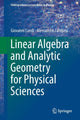 Book cover of: Linear Algebra and Analytic Geometry for Physical Sciences. By: Giovanni Landi