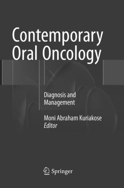 Book cover of: Contemporary Oral Oncology. By: Moni Abraham Kuriakose