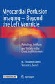 Book cover of: Myocardial Perfusion Imaging - Beyond the Left Ventricle. By: M. Elizabeth Oates