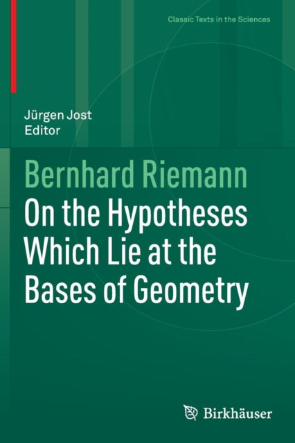 Book cover of: On the Hypotheses Which Lie at the Bases of Geometry. By: Bernhard Riemann