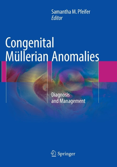 Congenital Mullerian Anomalies
