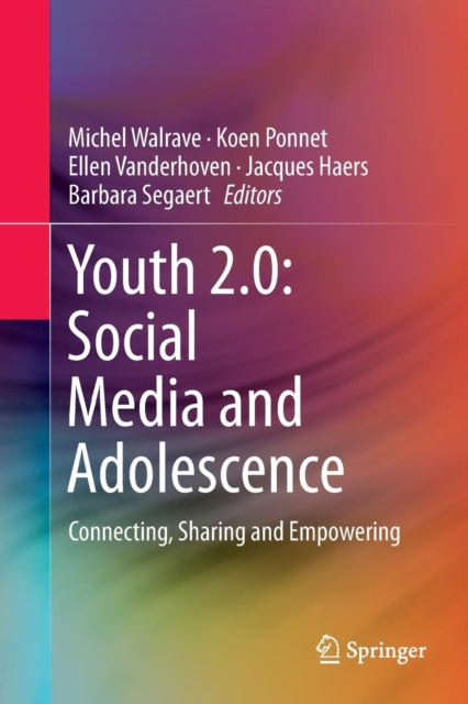 Book cover of: Youth 2.0: Social Media and Adolescence. By: Michel Walrave