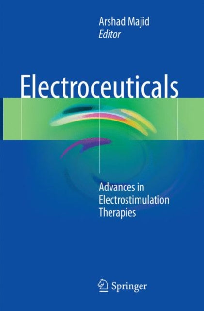 Book cover of: Electroceuticals. By: Arshad Majid