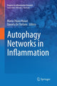 Book cover of: Autophagy Networks in Inflammation. By: Maria Chiara Maiuri