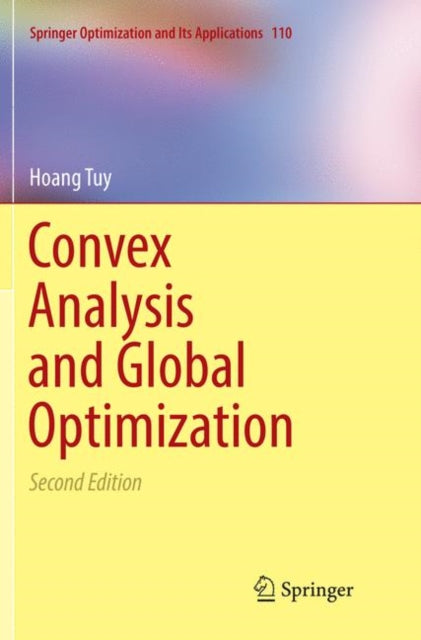Book cover of: Convex Analysis and Global Optimization. By: Hoang Tuy