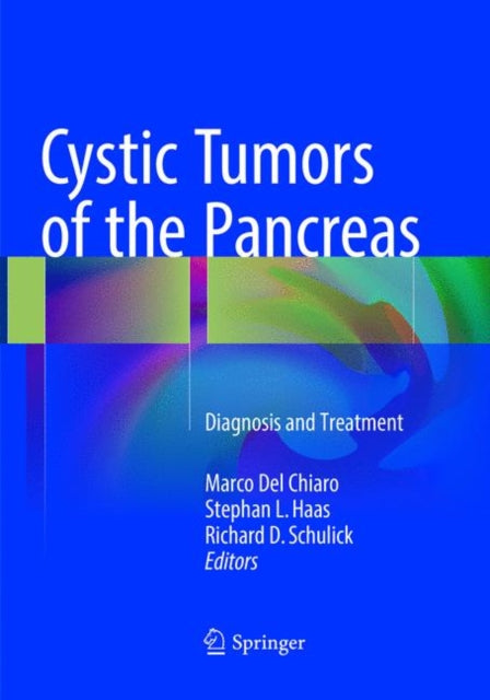 Book cover of: Cystic Tumors of the Pancreas. By: Marco Del Chiaro