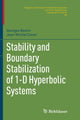 Book cover of: Stability and Boundary Stabilization of 1-D Hyperbolic Systems. By: Georges Bastin