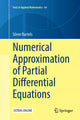 Book cover of: Numerical Approximation of Partial Differential Equations. By: Sören Bartels