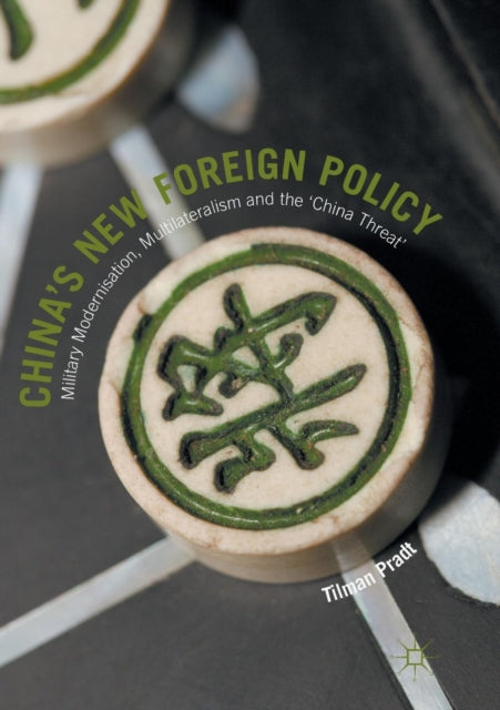 Book cover of: China’s New Foreign Policy. By: Tilman Pradt