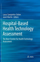 Book cover of: Hospital-Based Health Technology Assessment. By: Laura Sampietro-Colom