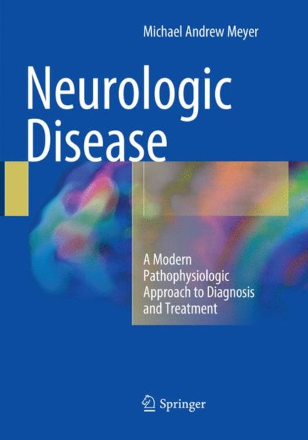 Book cover of: Neurologic Disease. By: Michael Andrew Meyer