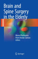 Book cover of: Brain and Spine Surgery in the Elderly. By: Moncef Berhouma