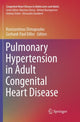 Book cover of: Pulmonary Hypertension in Adult Congenital Heart Disease. By: Konstantinos Dimopoulos