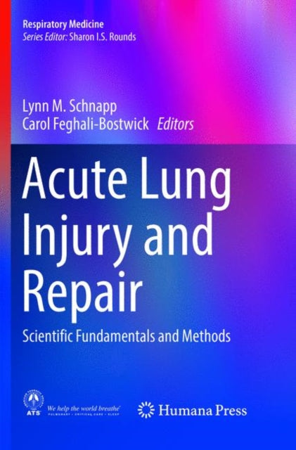 Book cover of: Acute Lung Injury and Repair. By: Lynn M. Schnapp