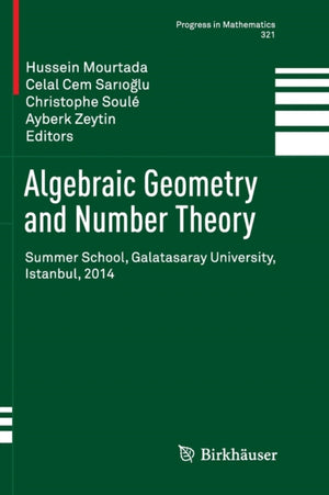 Algebraic Geometry and Number Theory