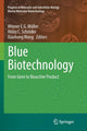 Book cover of: Blue Biotechnology. By: Werner E. G. Müller