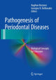 Book cover of: Pathogenesis of Periodontal Diseases. By: Nagihan Bostanci