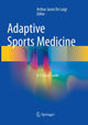 Book cover of: Adaptive Sports Medicine. By: Arthur Jason De Luigi