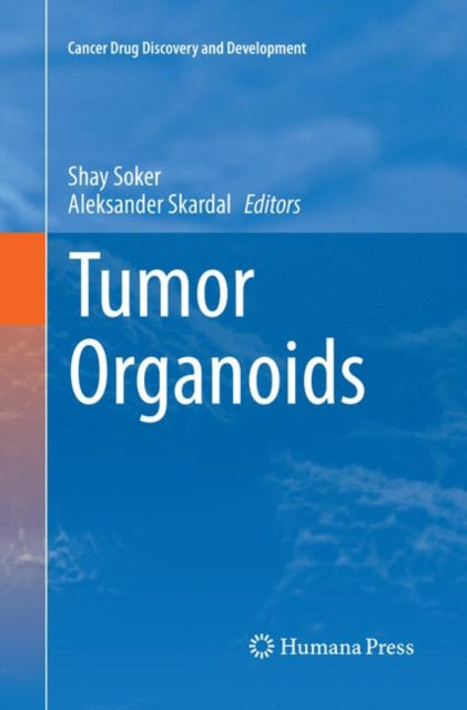 Book cover of: Tumor Organoids. By: Shay Soker